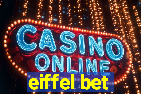 eiffel bet